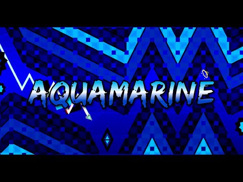 [4K] "AQUAMARINE" | Geometry Dash
