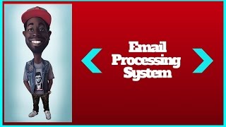 Email Processing System | Why Should You Join?