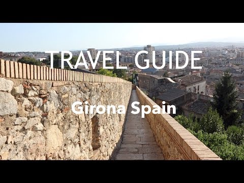 GAME OF THRONES LOCATIONS - GIRONA SPAIN TRAVEL GUIDE