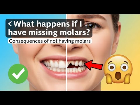 ✅ What happens if I have missing molars? / Consequences of not having molars 👈😳