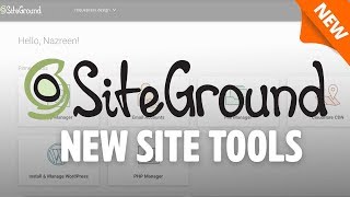 SiteGround New Site Tools (cPanel Replacement)