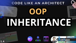 Inheritance in OOP: Key Benefits & When to Use It | CLA 1.4