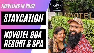 Staycation in 2020 at Novotel Goa Resort and Spa