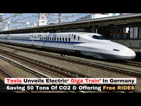 Tesla Unveils All-Electric 'Giga Train' in Germany, Offering Free, Eco-Friendly Rides