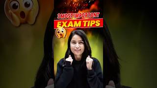 3 Most Important Exam Tips 🔥 #boardexam #cbse #class12 #class10 #studytips #examtips