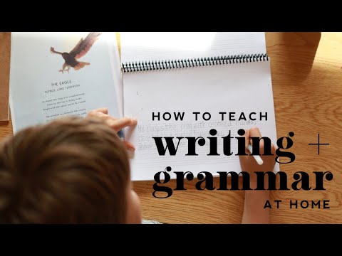 How to Teach Writing and Grammar At Home