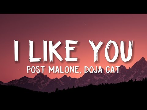 Post Malone - I Like You (Lyrics) (A Happier Song) ft. Doja Cat