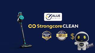 Introducing the All-New Strongcore Clean - A Cordless Vacuum With Exceptional Cleaning Efficiency
