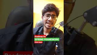 Spring Framework Complete Roadmap for Beginners | How to learn spring framework ? | #shorts