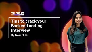 Mastering the Backend Coding Interview: Expert Tips and Strategies for Success!