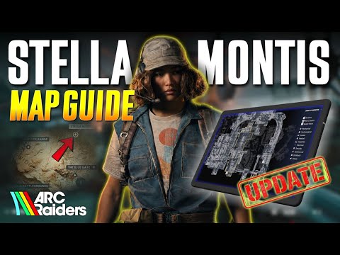 Arc Raiders Stella Montis Map Guide - Best Rotation & Loot Routes!