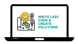 Write Less Code (and Create Solutions) 💡✨