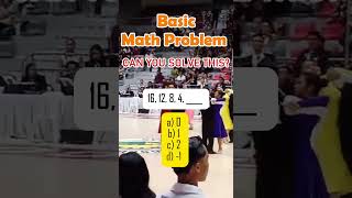 16, 12, 8, 4, ____ a) 0 b) 1 c) 2 d) -1 #civilservice #MathTutor #mathskills #MATH #sequence