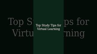 Top Study Tips for Virtual Learning#Shorts