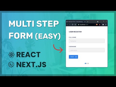 AN EASY WAY TO CREATE A MULTI STEP FORM IN REACT/NEXT.JS  | 2022-2021