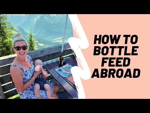 Travel Tips | How To Bottle Feed A Baby Abroad
