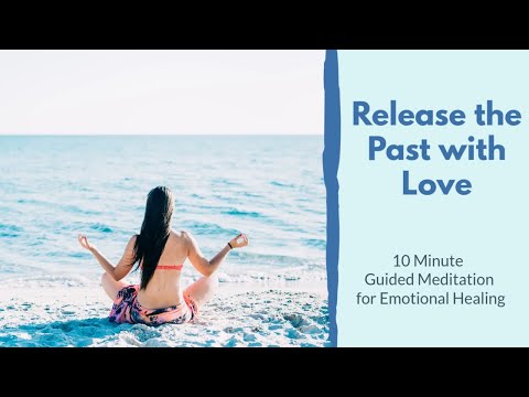 Release the Past | Louise Hay Inspired Guided Meditation for Letting Go