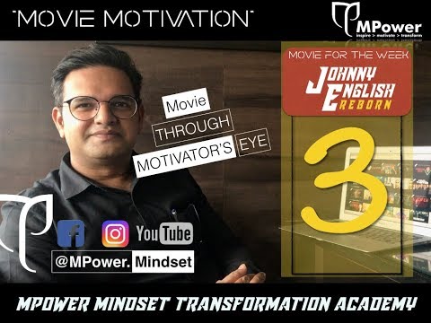 JOHNNY ENGLISH REBORN | MOVIE MOTIVATION | PANKAJ BHADAGE
