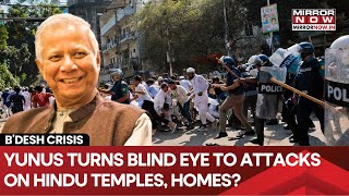 Bangladesh Unrest: Chaos Under Yunus as Hindu Temples and Homes Torched, Minorities Attacked | Watch