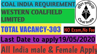 COAL INDIA RECRUITMENT2020 |Apprentice Diploma BTech|Western Coalfield(WCL) RECRUITMENT 2020
