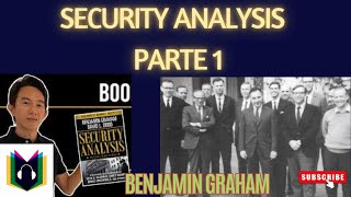 Security analysis  | Benjamin Graham | Parte 1