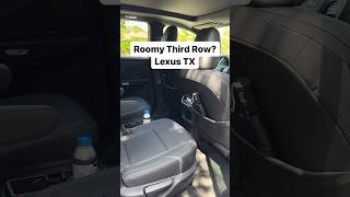 Roomy Third Row? Lexus TX