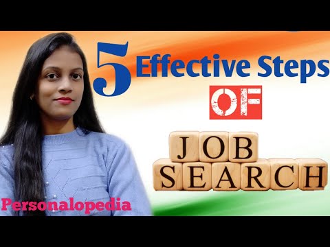 5 Effective Steps of Job Searching | Personalopedia | Job search 2021
