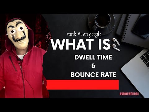 SEO-E7- dwell time & bounce rate in seo- Rank 1 on google #KnowwithDali #seo
