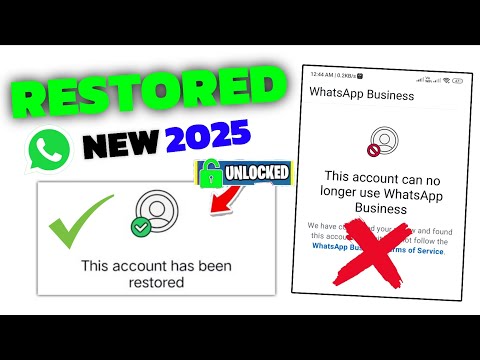 WhatsApp Ban New Solution 2025| This account can no longer use WhatsApp Problem New Solution 2025