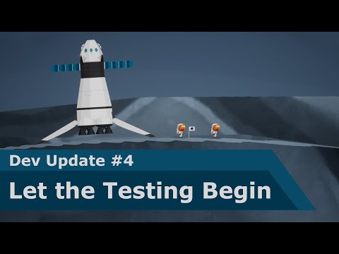 Dev Update 4 - Let the Testing begin