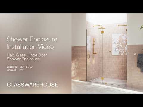 Halo - 30"- 63 1/2" Shower Glass Hinge Door Installation