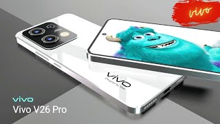 Vivo V26 Pro 5G: first look, 200MP Camera, 18GB RAM, 5500mAh, Price, launch date/Vivo V26 Pro 5G