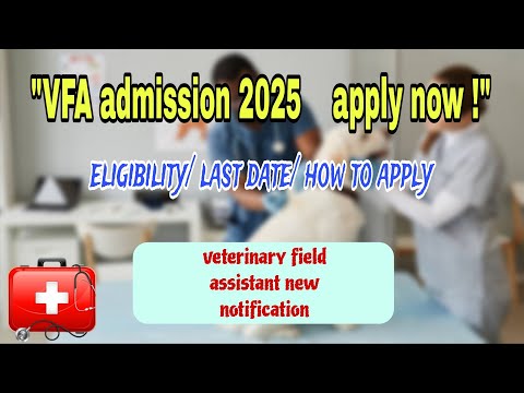 Veterinary department Assam vfa course 2025 / application for vfa Assam/ veterinary field assistant
