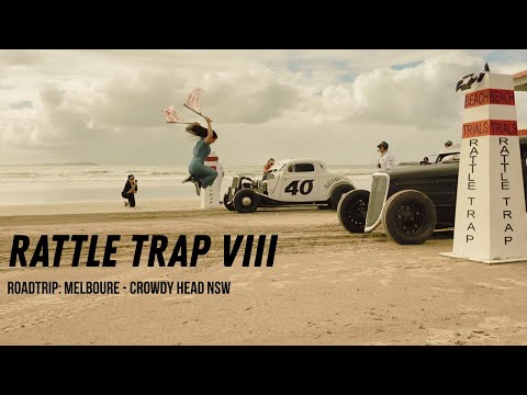 RATTLE TRAP VIII BEACH RACING + ROADTRIP MELBOURNE - CROWDY HEAD