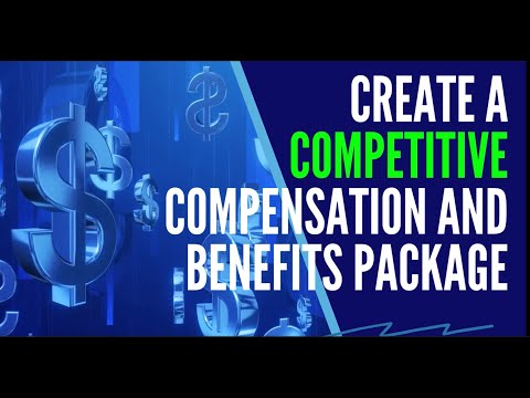 **Beyond the Paycheck: How to Build a Winning Compensation & Benefits Package**