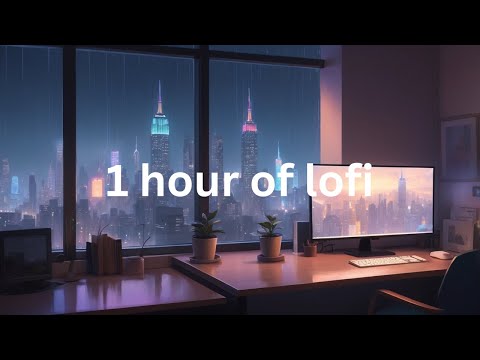 1 hour of lofi music to study/work to