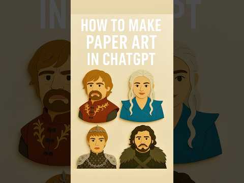 Bring Westeros to Life: Paper-Cutout Style Art Tutorial (ChatGPT) #shorts #chatgpt #aitutorial