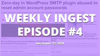 Drovorub Malware Exposed, Egregor Ransomware Variant, & A WordPress Zero-Day | Weekly Ingest