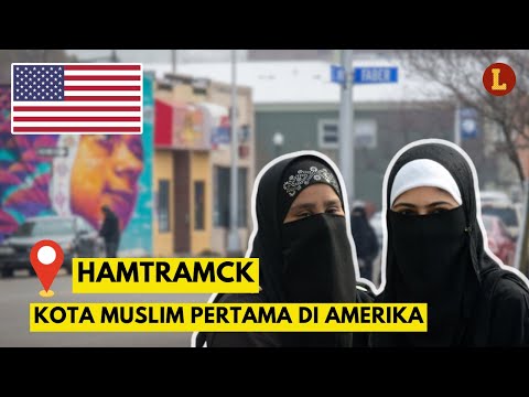 Hamtramck: Dari Penduduk hingga Walikota, Kota Ini di Dominasi Oleh Orang-Orang Muslim