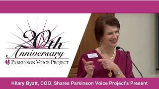 Hilary Byatt, COO, Shares Parkinson Voice Project's Present