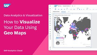 How to Visualize your Data Using Geo Maps: SAP Analytics Cloud