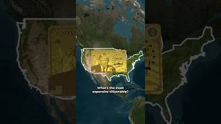 What's the MOST EXPENSIVE Citizenship?💰 #geopolitics #geography
