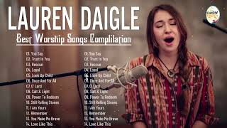 New 2022 Best Playlist Of Lauren Daigle Christian Songs 🙏 Ultimate Lauren Daigle Full Album