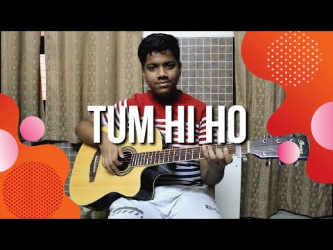 Tum Hi Ho Fingerstyle Guitar Cover |Arijit Singh