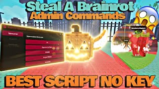 [😱] Steal A Brainrot Script - ADMIN COMMANDS, EVENTS, SPAWN BRAINROTS, WORK ON MOBILE & PC