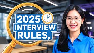 Interview Rules 2025: What You MUST Know to Get Hired