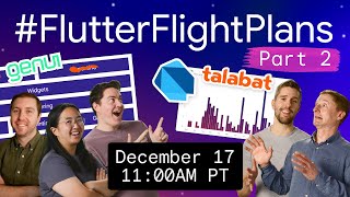 #FlutterFlightPlans: Talabat, Material & Cupertino, Jaspr, build_runner, GenUI, ADK, and Live Q&A!