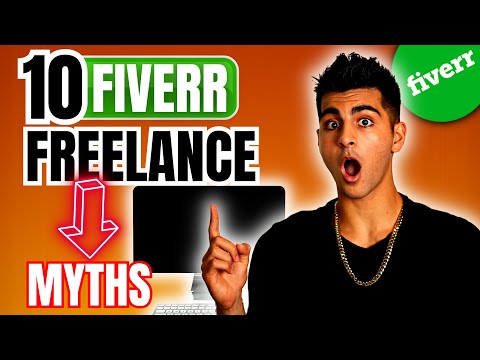 10 Fiverr Myths, MUST KNOW