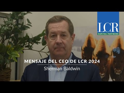 Mensaje del CEO de LCR 2024