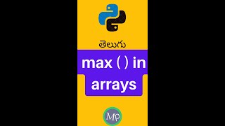 max ( ) function in arrays in python #telugu | #coding #telugucoding #pythonintelugu #programming
